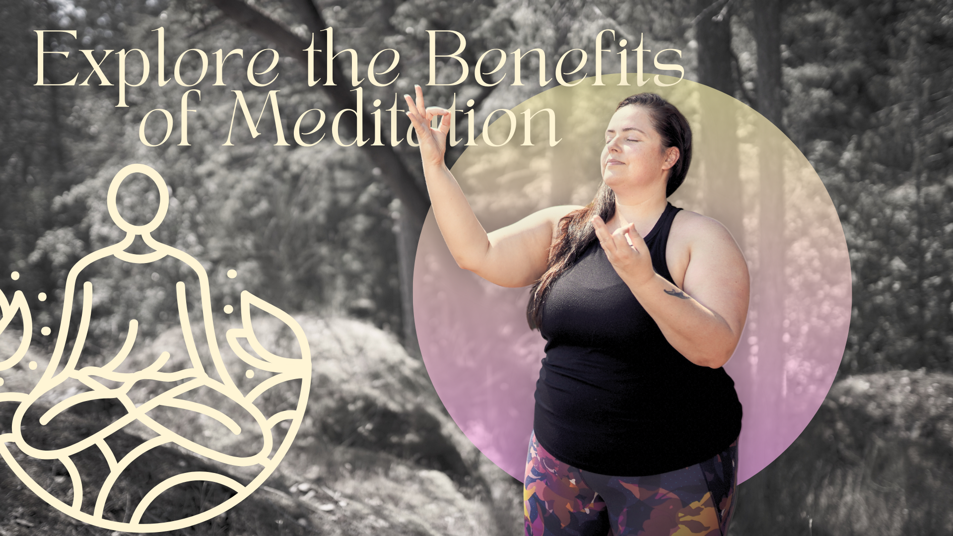 Explore the Benefits of Meditation Banner